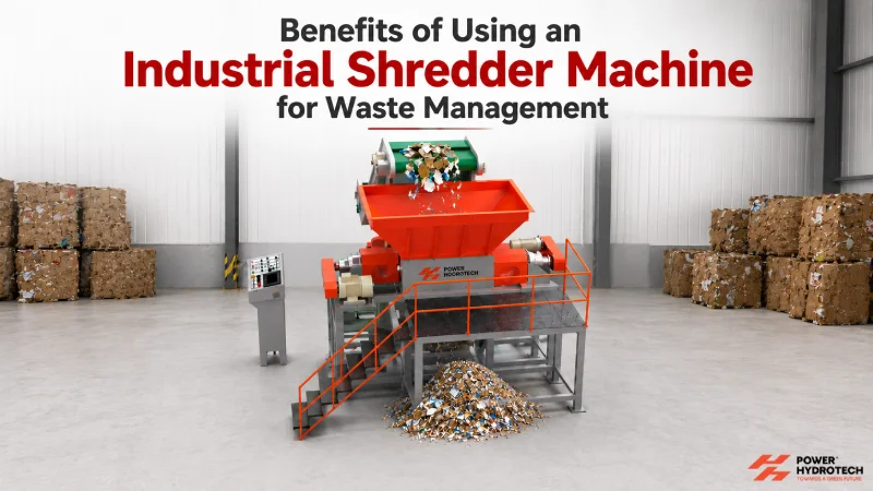 Benefits of Using an Industrial Shredder Machine for Waste Management