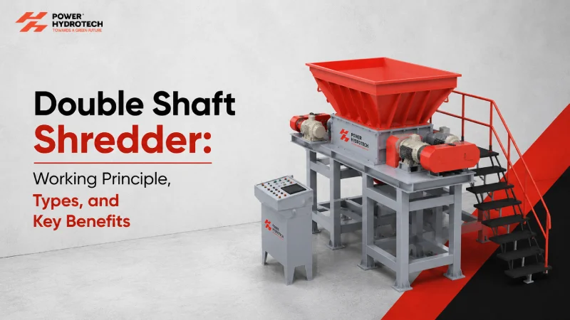 Double Shaft Shredder: Working Principle, Types, and Key Benefits
