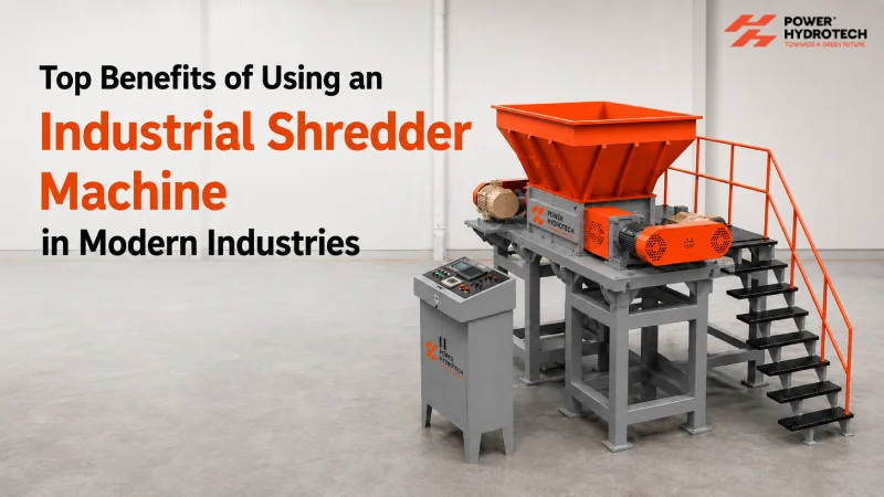Top Benefits of Using an Industrial Shredder Machine in Modern Industries