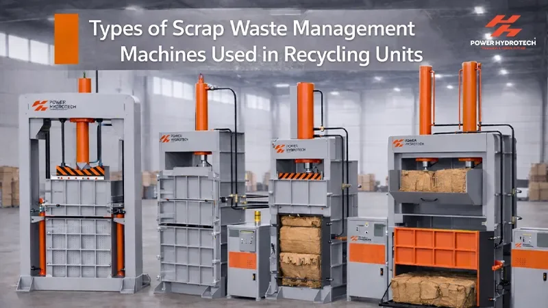 Types of Scrap Waste Management Machine Used in Recycling Units