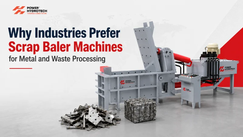 Why Industries Prefer Scrap Baler Machines for Metal and Waste Processing